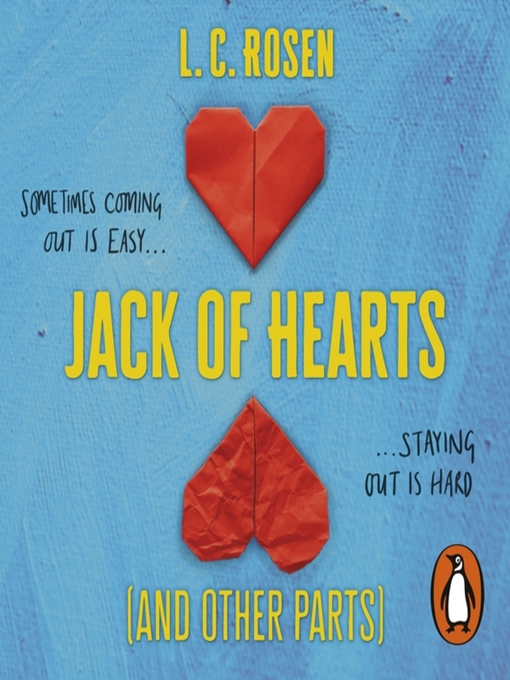 Title details for Jack of Hearts (And Other Parts) by L. C. Rosen - Available